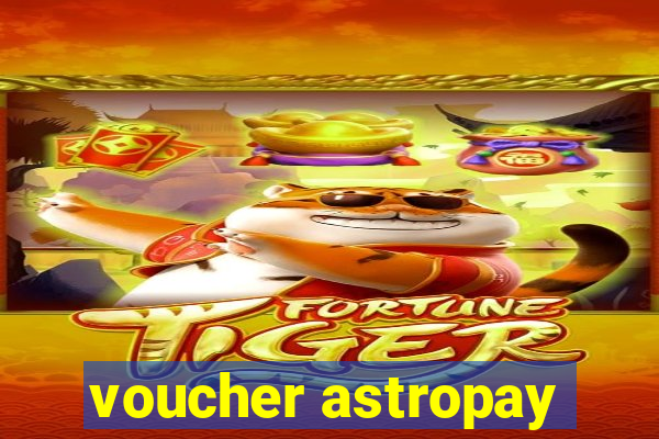 voucher astropay